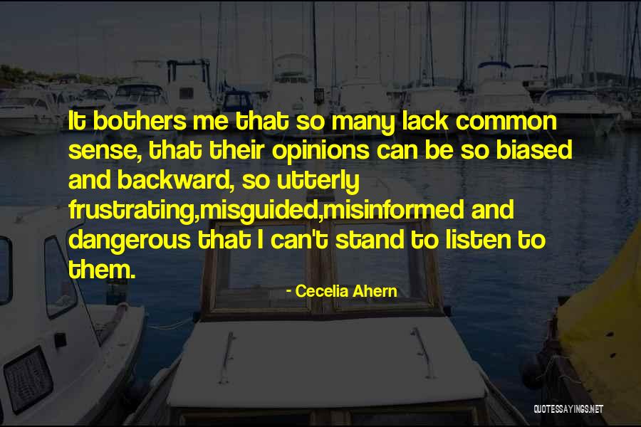 Biased Quotes By Cecelia Ahern