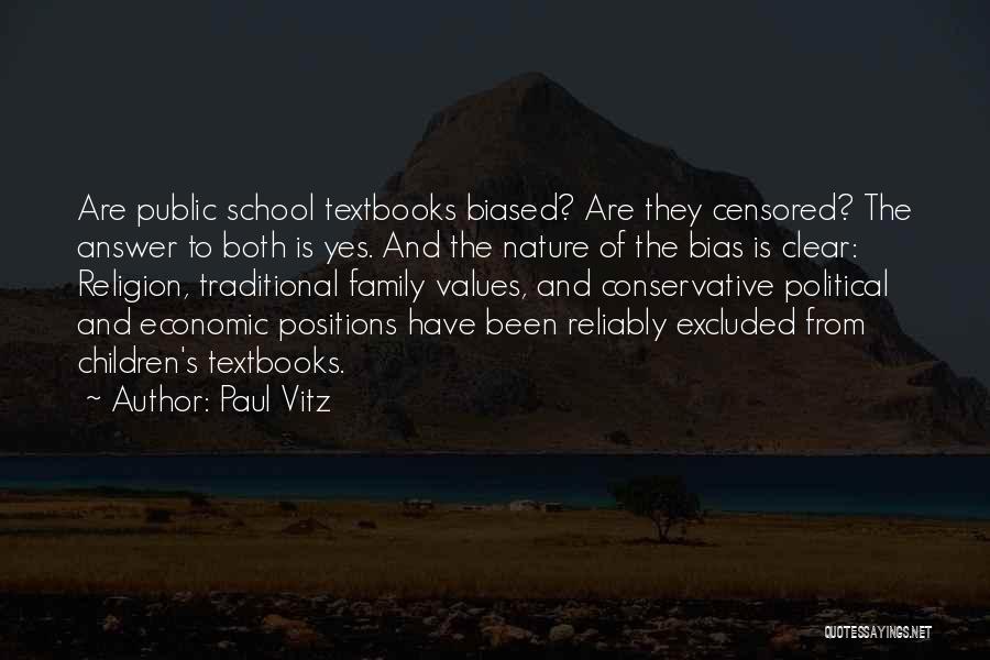 Biased Quotes By Paul Vitz