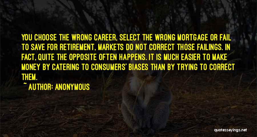 Biases Quotes By Anonymous