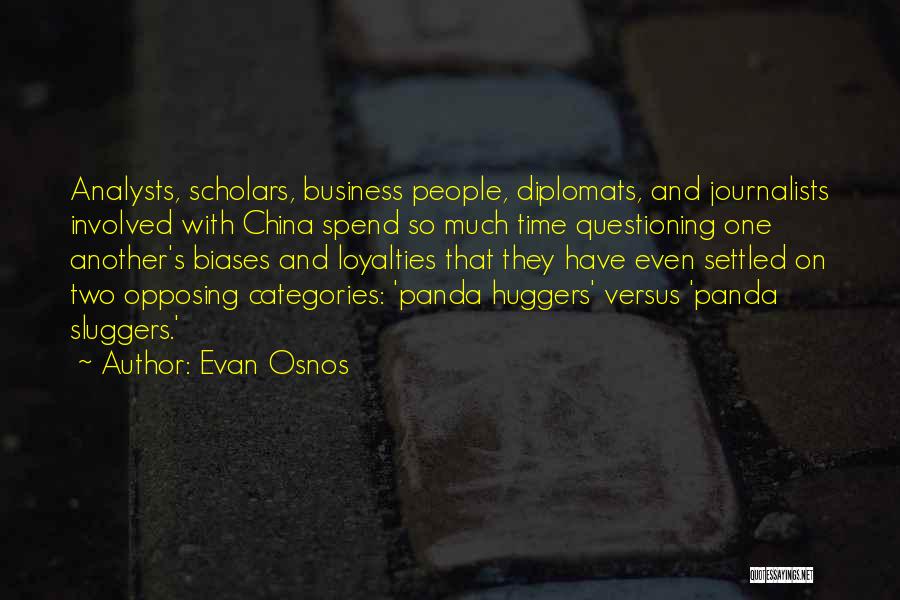 Biases Quotes By Evan Osnos