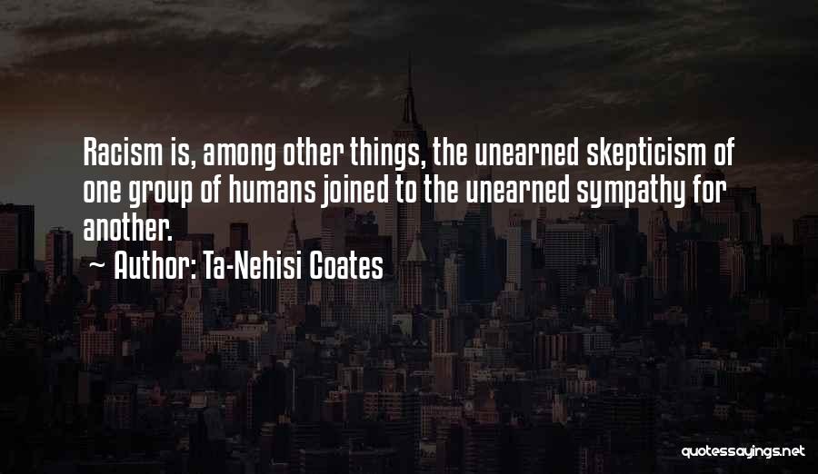 Biases Quotes By Ta-Nehisi Coates