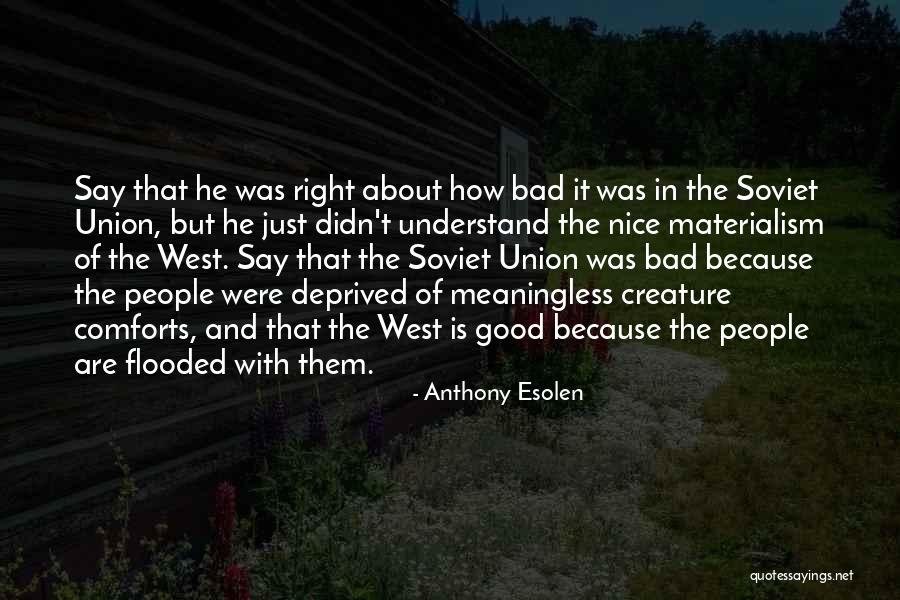Biasiello Libertyville Quotes By Anthony Esolen Biasiello Libertyville Quotes By Anthony Esolen