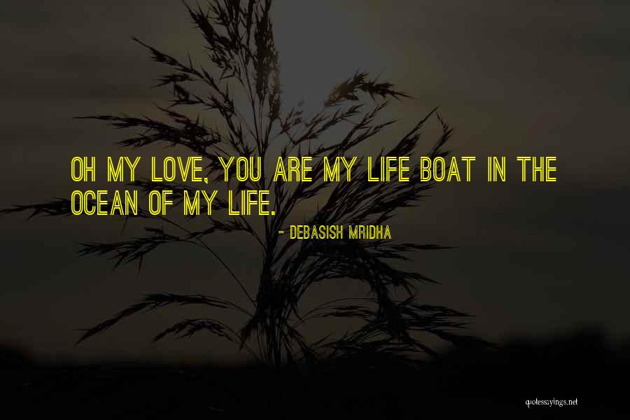Biasol Veronica Quotes By Debasish Mridha