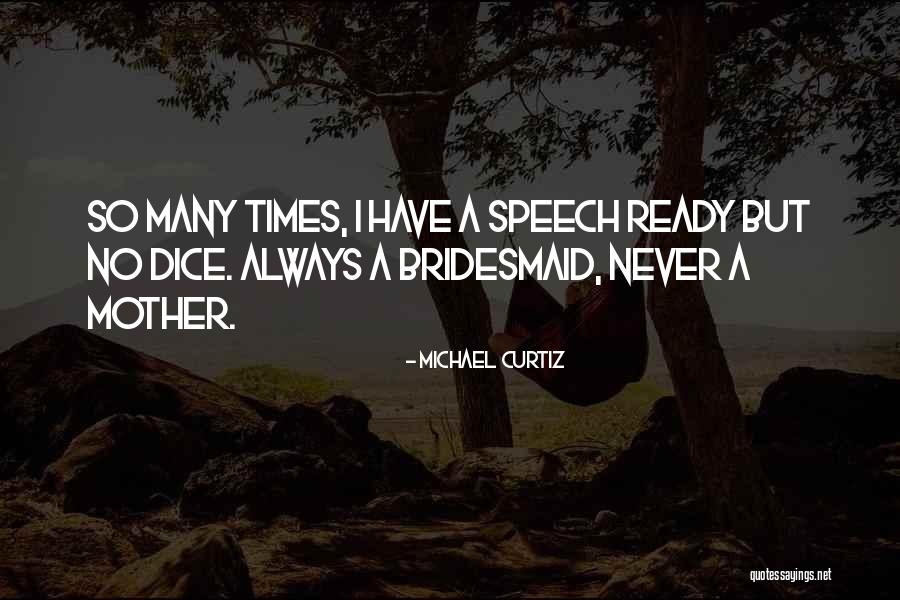 Bib Ical Quotes By Michael Curtiz Bib Ical Quotes By Michael Curtiz
