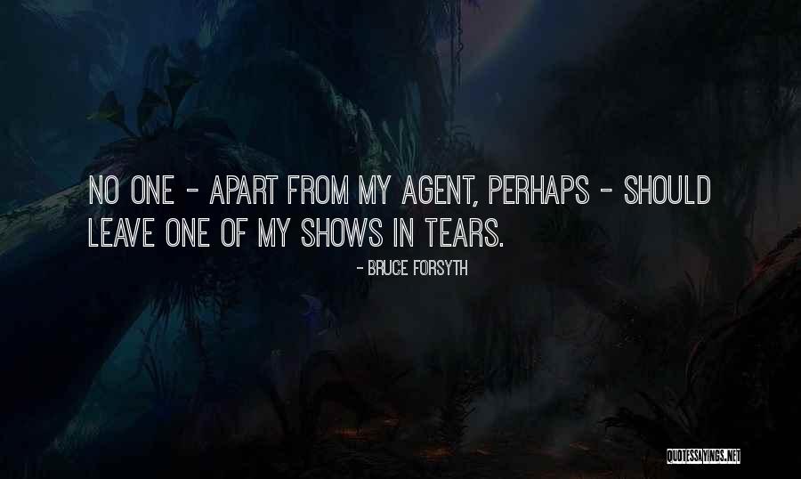 Bibamus Moriendum Quotes By Bruce Forsyth Bibamus Moriendum Quotes By Bruce Forsyth