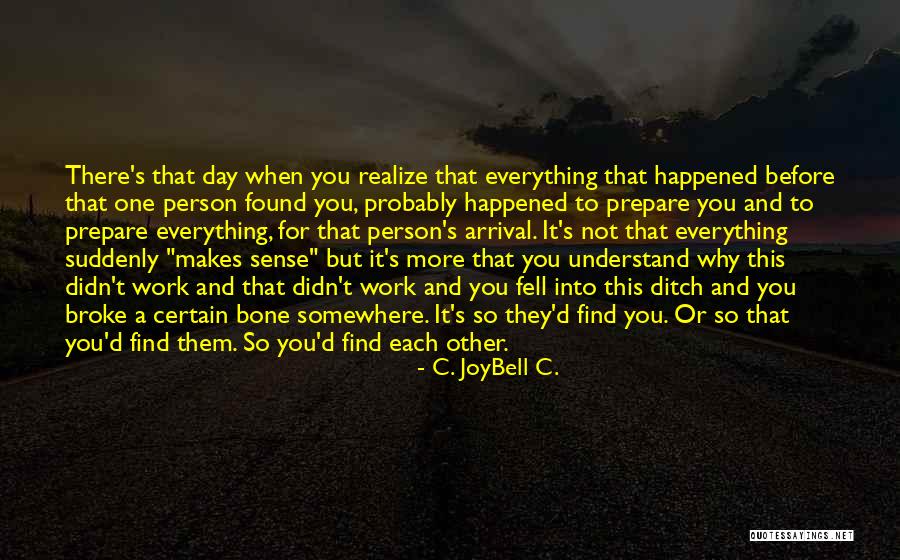 Bibamus Moriendum Quotes By C. JoyBell C. Bibamus Moriendum Quotes By C. JoyBell C.