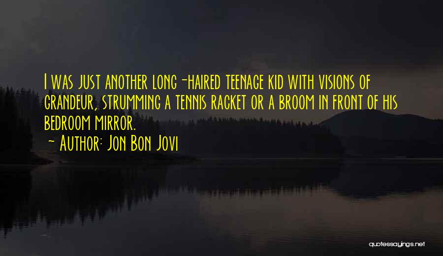 Bibatl Quotes By Jon Bon Jovi