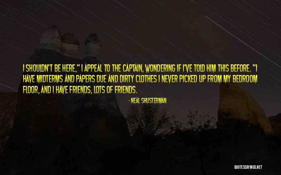 Bibber Funeral Quotes By Neal Shusterman Bibber Funeral Quotes By Neal Shusterman