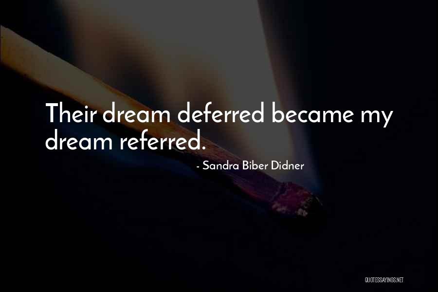 Biber Quotes By Sandra Biber Didner Biber Quotes By Sandra Biber Didner