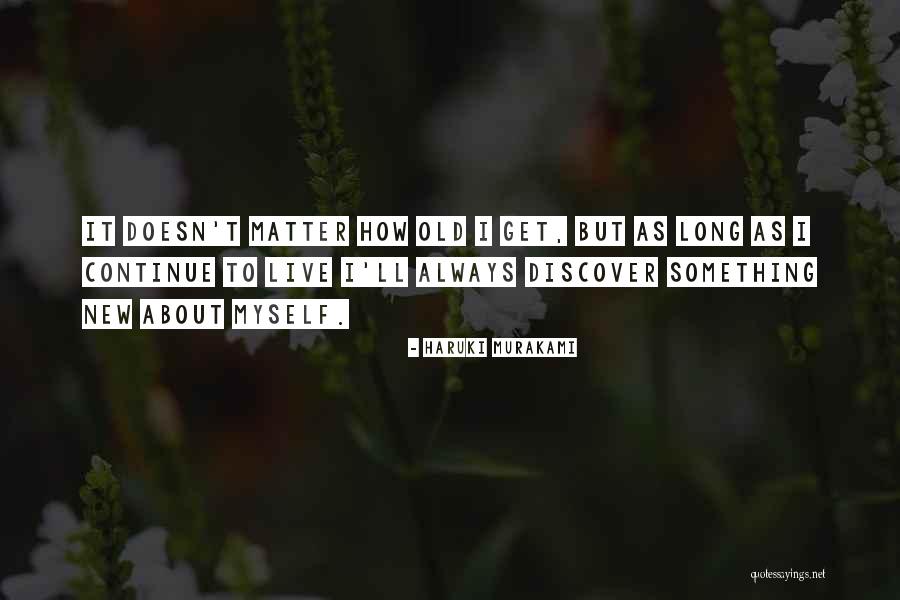 Biberegg Quotes By Haruki Murakami