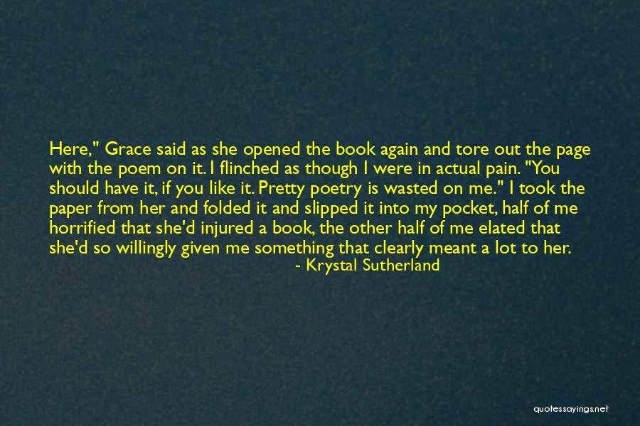Biberegg Quotes By Krystal Sutherland