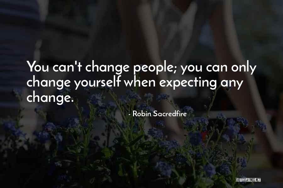 Bibette Quotes By Robin Sacredfire Bibette Quotes By Robin Sacredfire