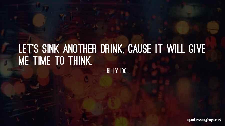 Bibhitaki Quotes By Billy Idol Bibhitaki Quotes By Billy Idol