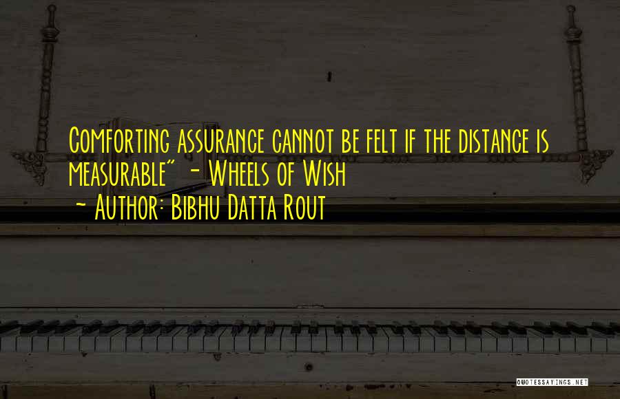 Bibhu Datta Rout Quotes 1763496