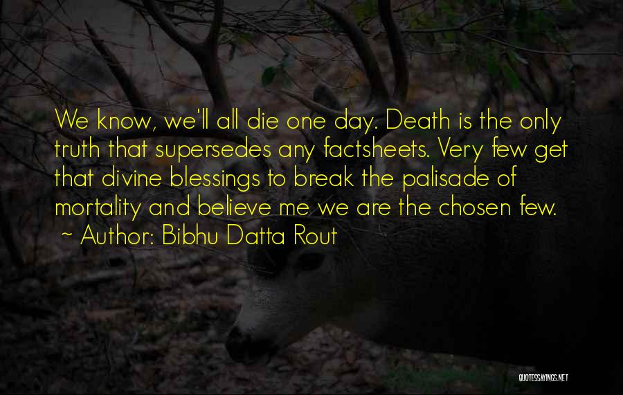 Bibhu Datta Rout Quotes 570502