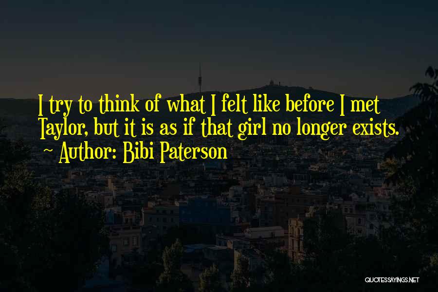 Bibi Paterson Quotes 1207341