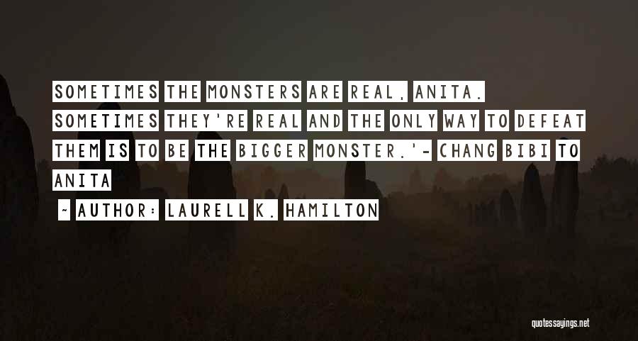 Bibi Quotes By Laurell K. Hamilton