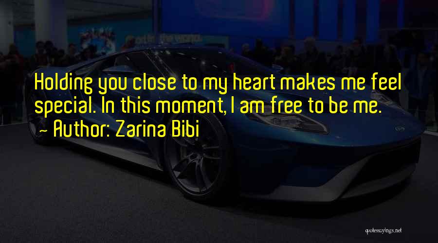 Bibi Quotes By Zarina Bibi