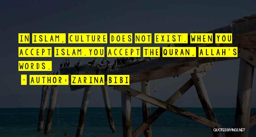 Bibi Quotes By Zarina Bibi