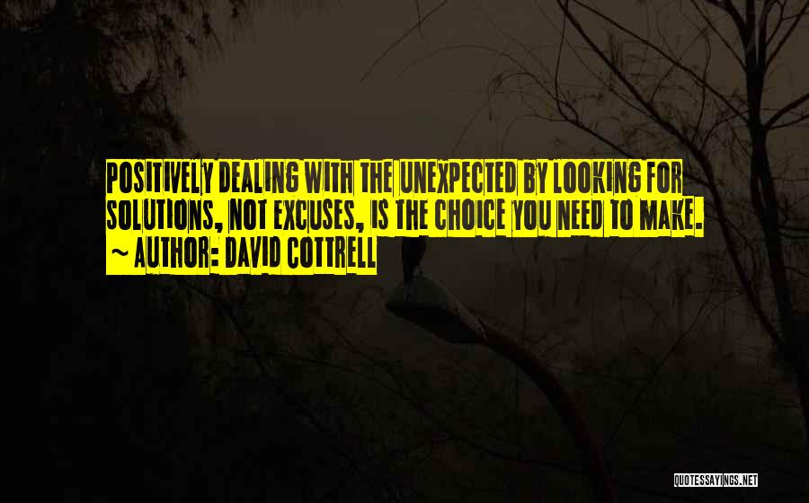 Bibingkang Quotes By David Cottrell