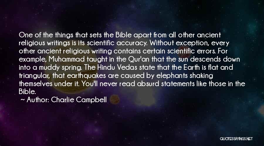 Bible Accuracy Quotes By Charlie Campbell