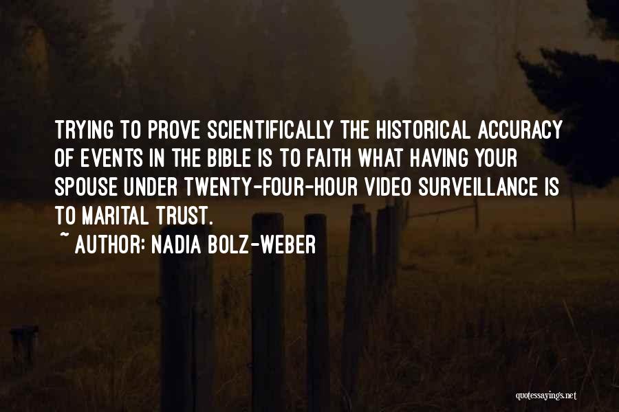 Bible Accuracy Quotes By Nadia Bolz-Weber