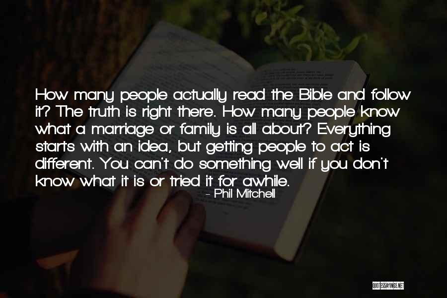 Bible All Is Well Quotes By Phil Mitchell Bible All Is Well Quotes By Phil Mitchell