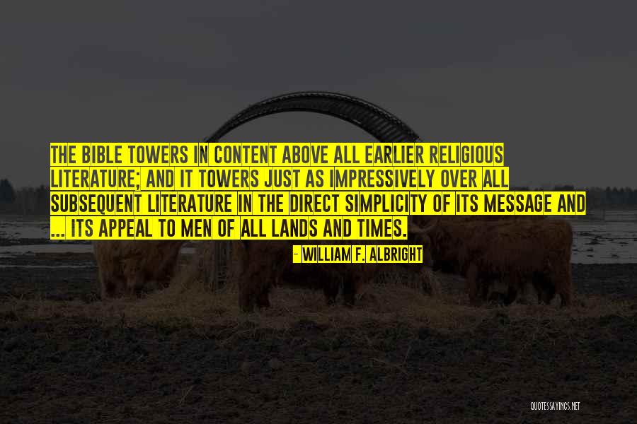Bible All Men Quotes By William F. Albright Bible All Men Quotes By William F. Albright