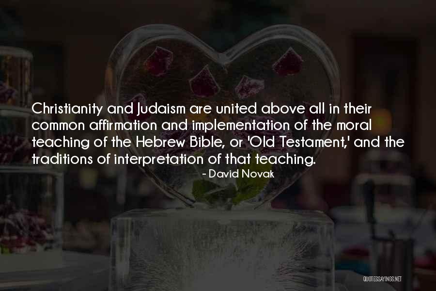 Bible All Quotes By David Novak Bible All Quotes By David Novak