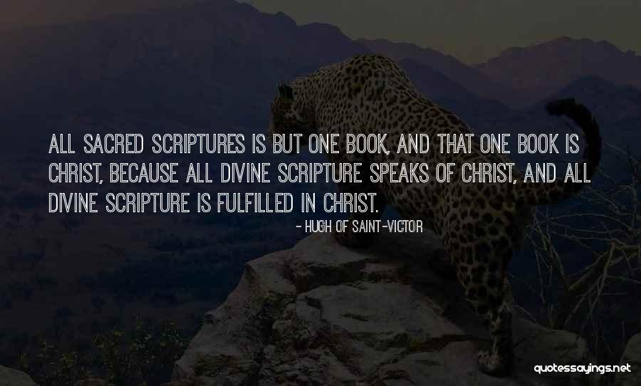 Bible All Quotes By Hugh Of Saint-Victor Bible All Quotes By Hugh Of Saint-Victor