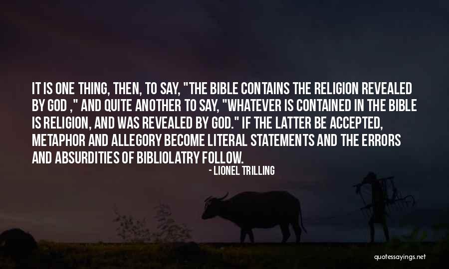 Bible Allegory Quotes By Lionel Trilling Bible Allegory Quotes By Lionel Trilling
