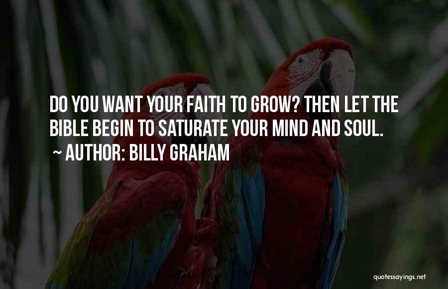 Bible And Faith Quotes By Billy Graham