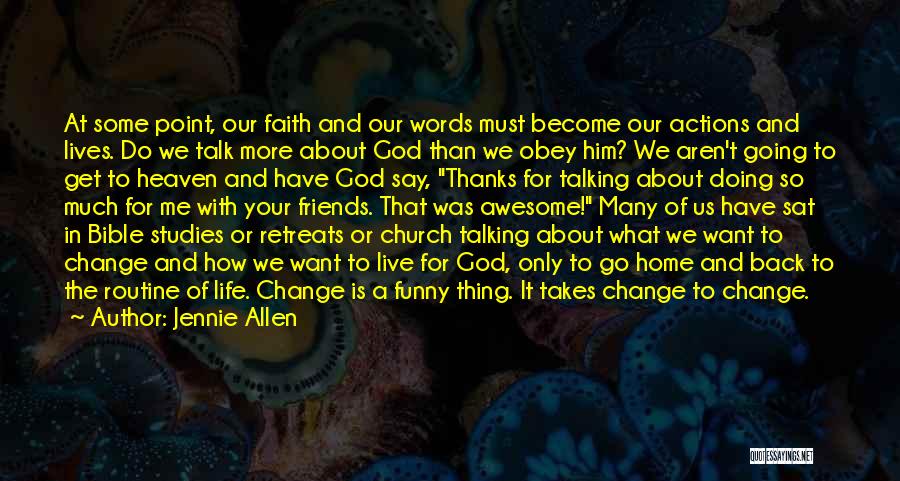 Bible And Faith Quotes By Jennie Allen