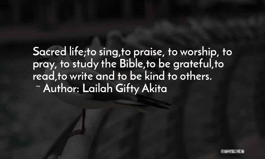 Bible And Faith Quotes By Lailah Gifty Akita
