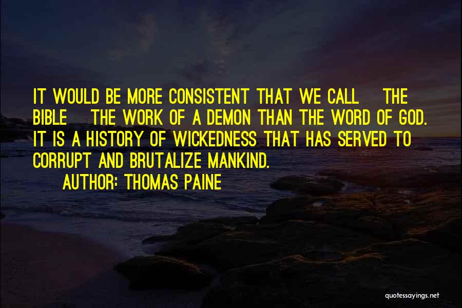 Bible And Faith Quotes By Thomas Paine