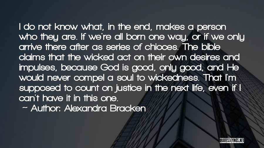 Bible And Life Quotes By Alexandra Bracken