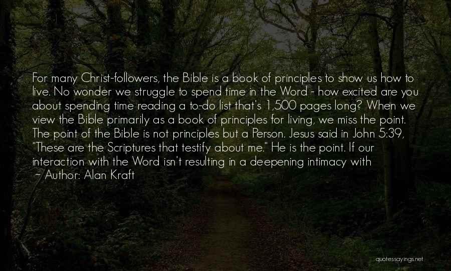 Bible And Love Quotes By Alan Kraft