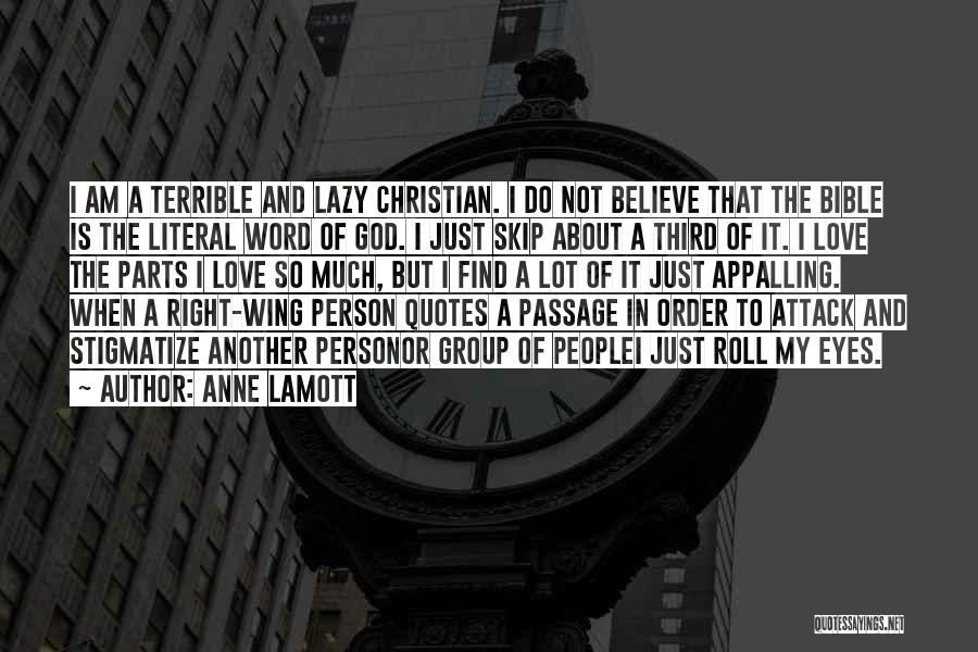 Bible And Love Quotes By Anne Lamott
