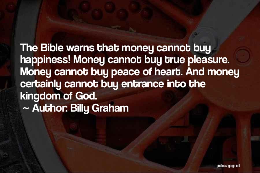 Bible And Money Quotes By Billy Graham