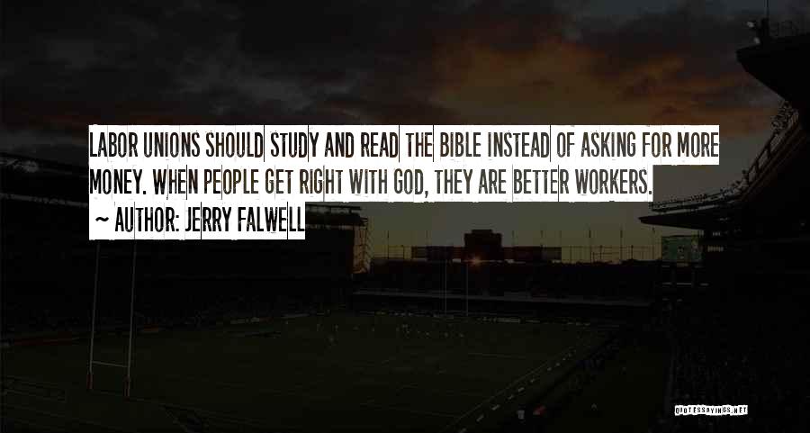 Bible And Money Quotes By Jerry Falwell