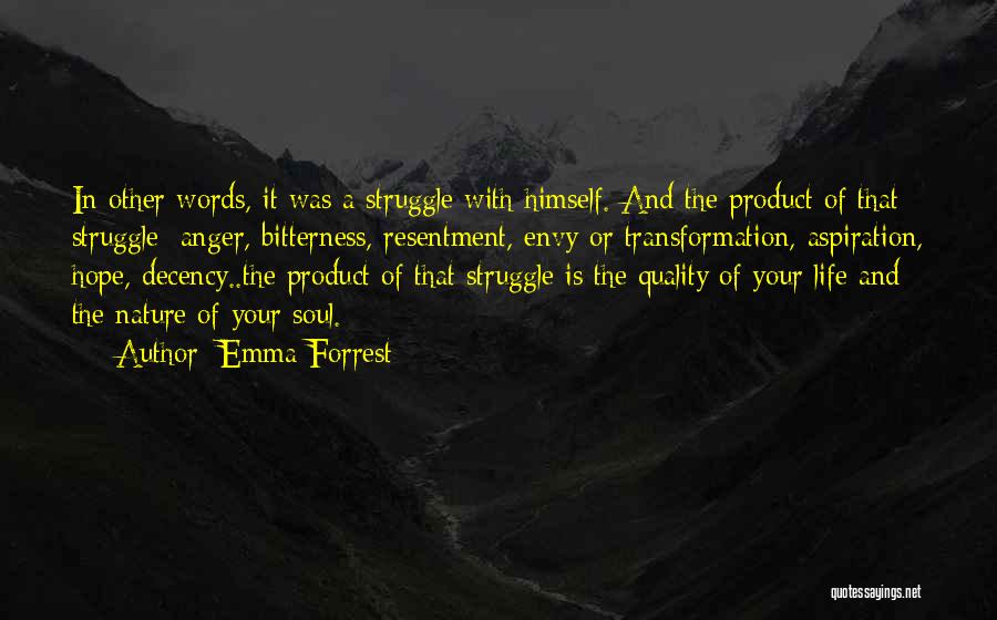 Bible And Nature Quotes By Emma Forrest