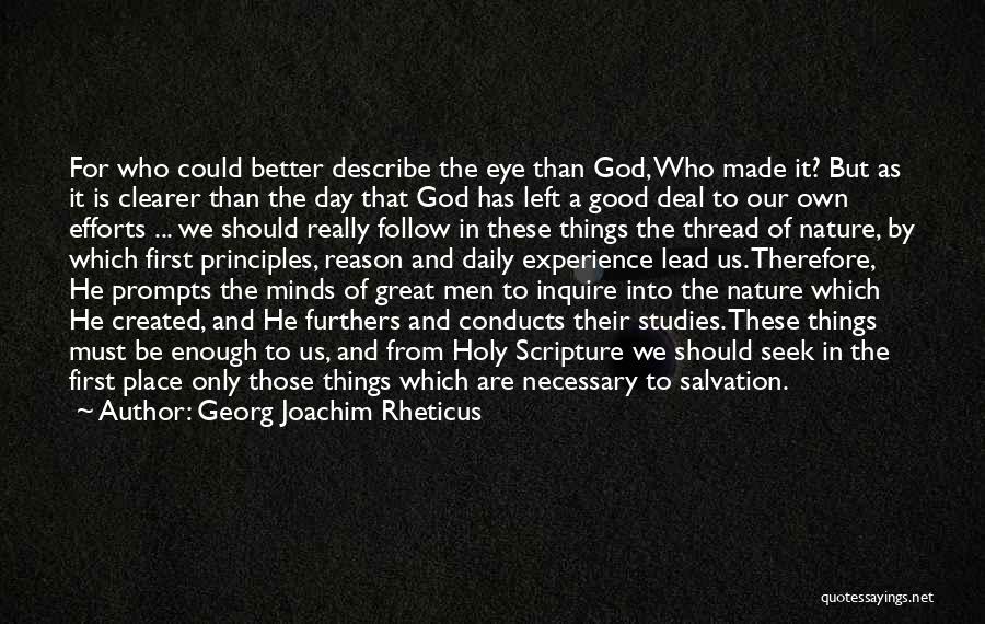 Bible And Nature Quotes By Georg Joachim Rheticus