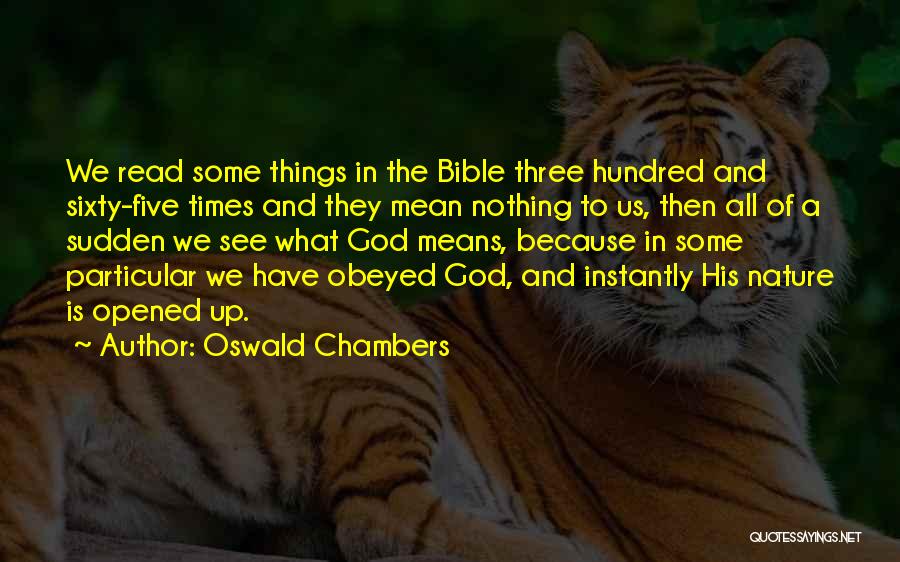 Bible And Nature Quotes By Oswald Chambers