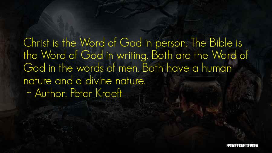 Bible And Nature Quotes By Peter Kreeft