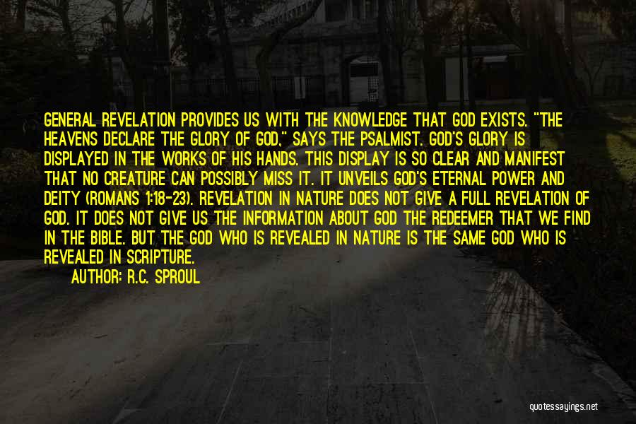 Bible And Nature Quotes By R.C. Sproul