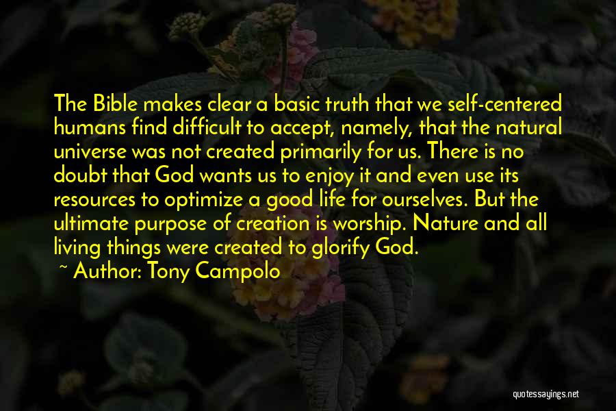 Bible And Nature Quotes By Tony Campolo