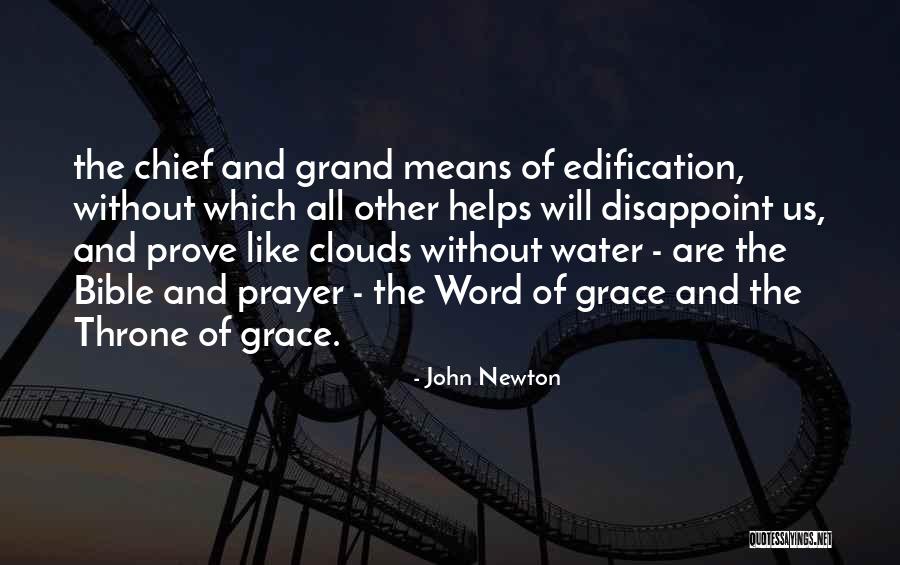 Bible And Prayer Quotes By John Newton Bible And Prayer Quotes By John Newton