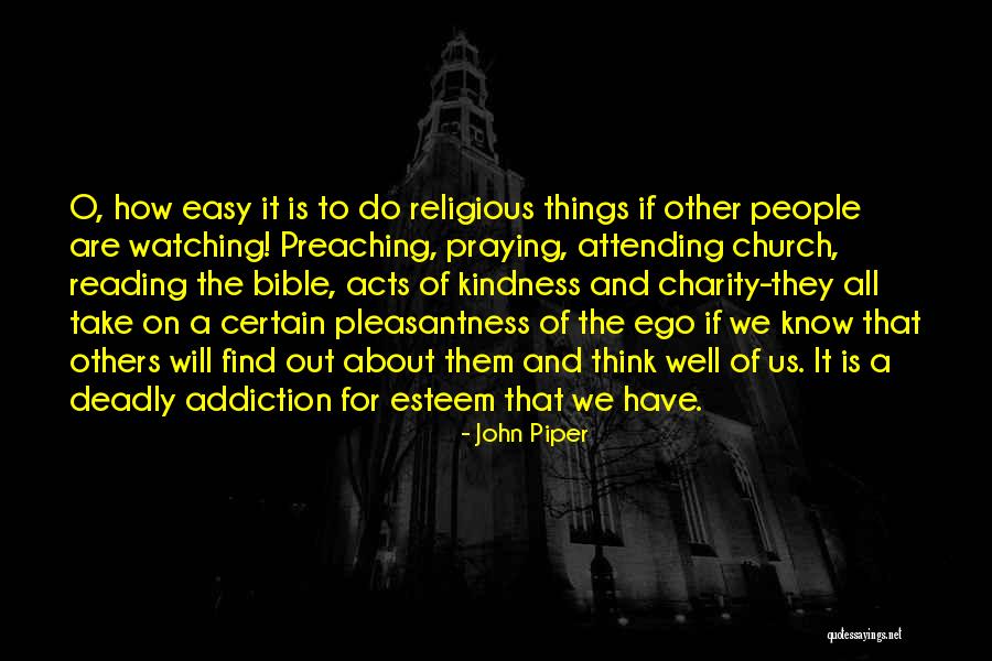 Bible And Prayer Quotes By John Piper Bible And Prayer Quotes By John Piper