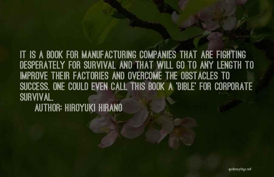 Bible And Success Quotes By Hiroyuki Hirano