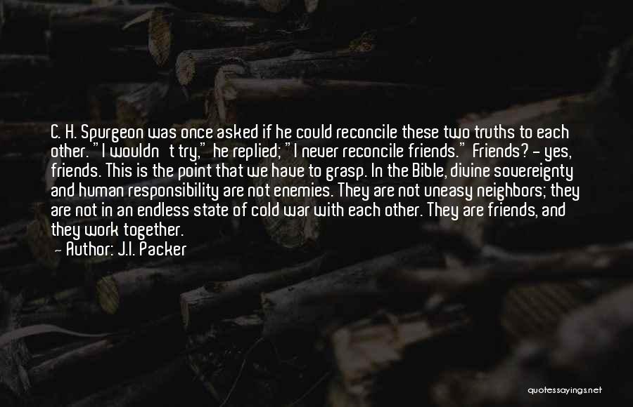 Bible And War Quotes By J.I. Packer